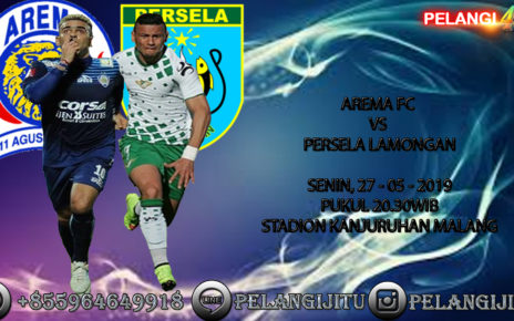 PELANGI4D - Prediksi Arema FC vs Persela Lamongan