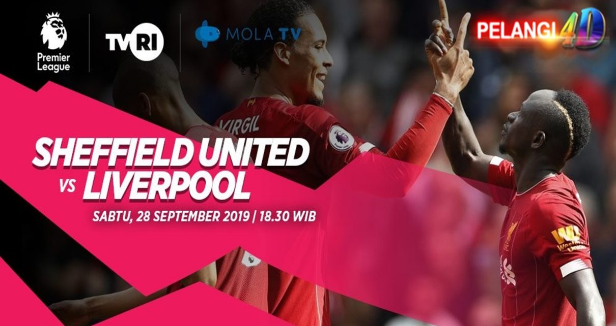 Prediksi Sheffield United vs Liverpool 28 September 2019