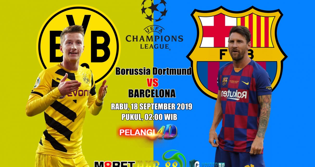 Prediksi Borussia Dortmund Vs Barcelona 18 September 2019