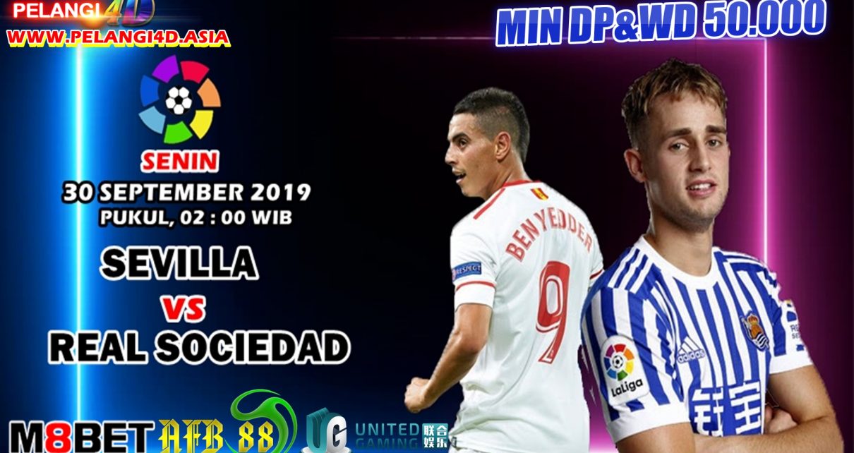 Prediksi Sevilla vs Real Sociedad 30 September 2019