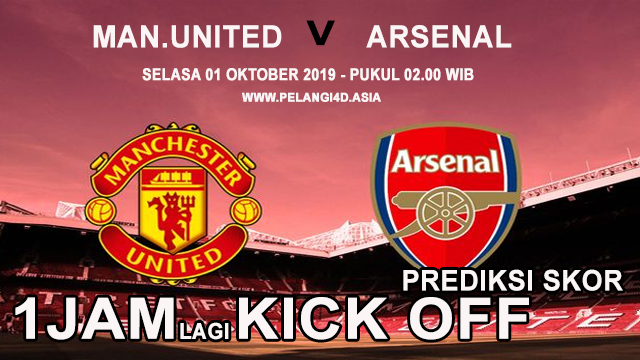 Prediksi Skor Bola Manchester united vs Arsenal 1 Oktober 2019