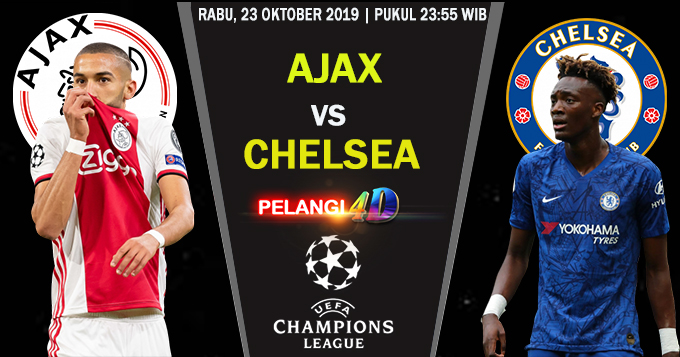 Prediksi Ajax Vs Chelsea 23 Oktober 2019