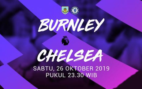 Prediksi Burnley vs Chelsea 26 Oktober 2019