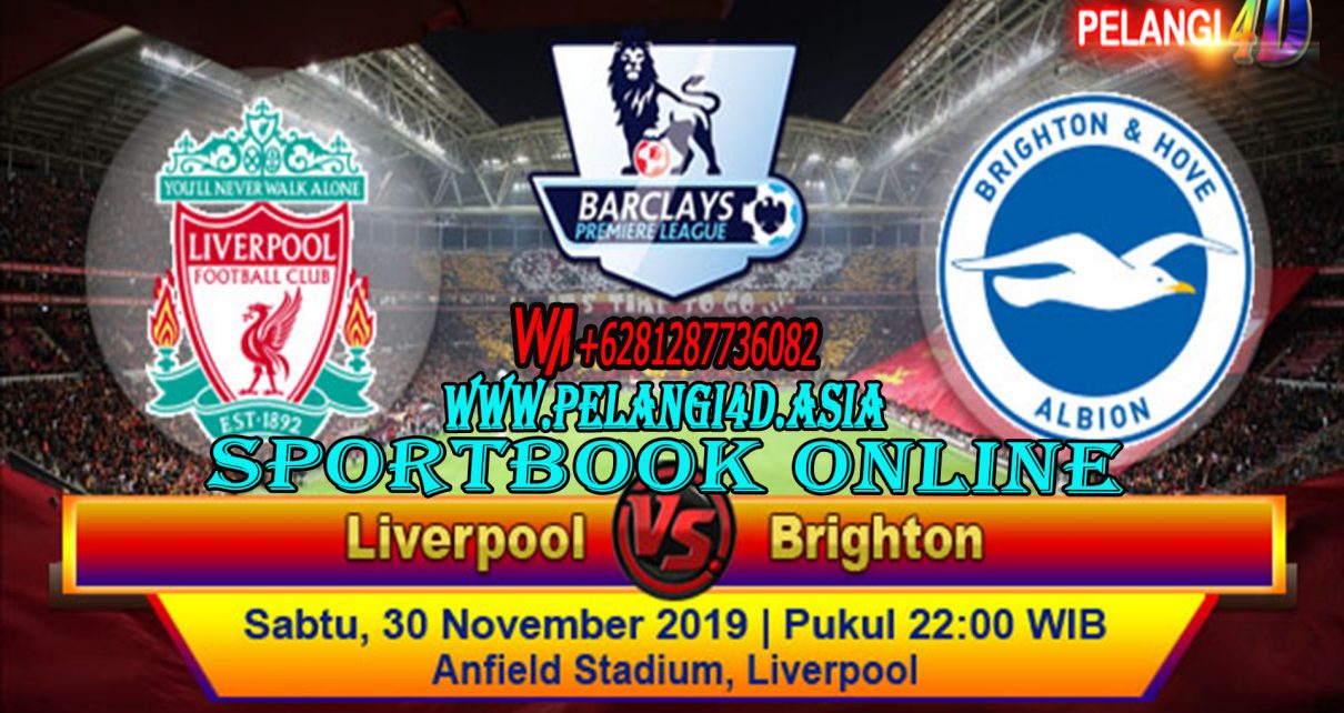 Prediksi Bola Liverpool vs Brighton & Hove Albion 30 November 2019