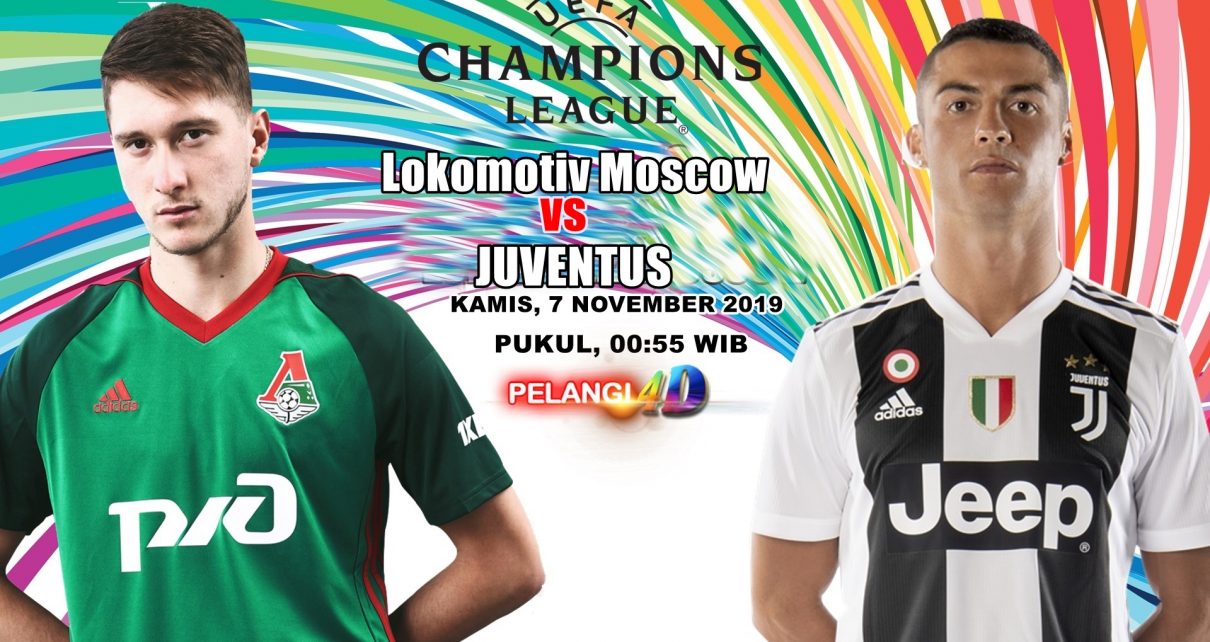 Prediksi Lokomotiv Moscow Vs Juventus 07 November 2019