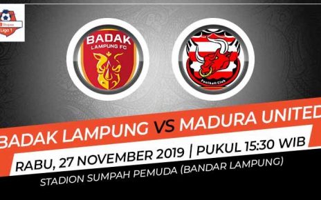 Prediksi Pertandingan Liga 1 2019 Badak Lampung FC vs Madura United