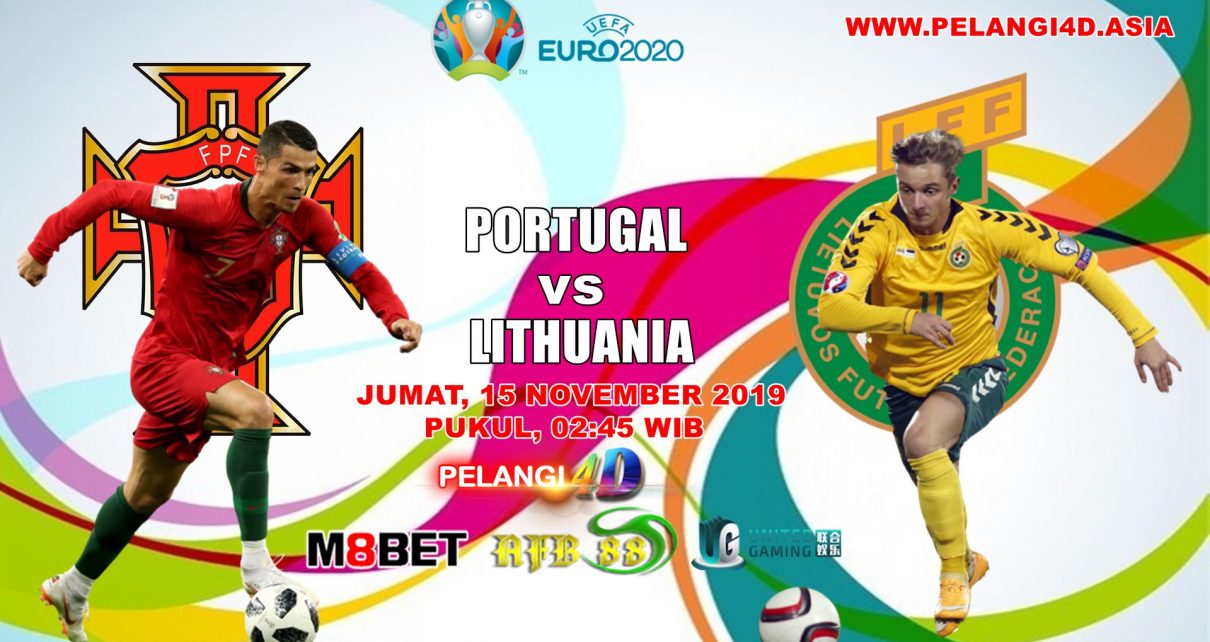Prediksi Portugal Vs Lithuania 15 November 2019