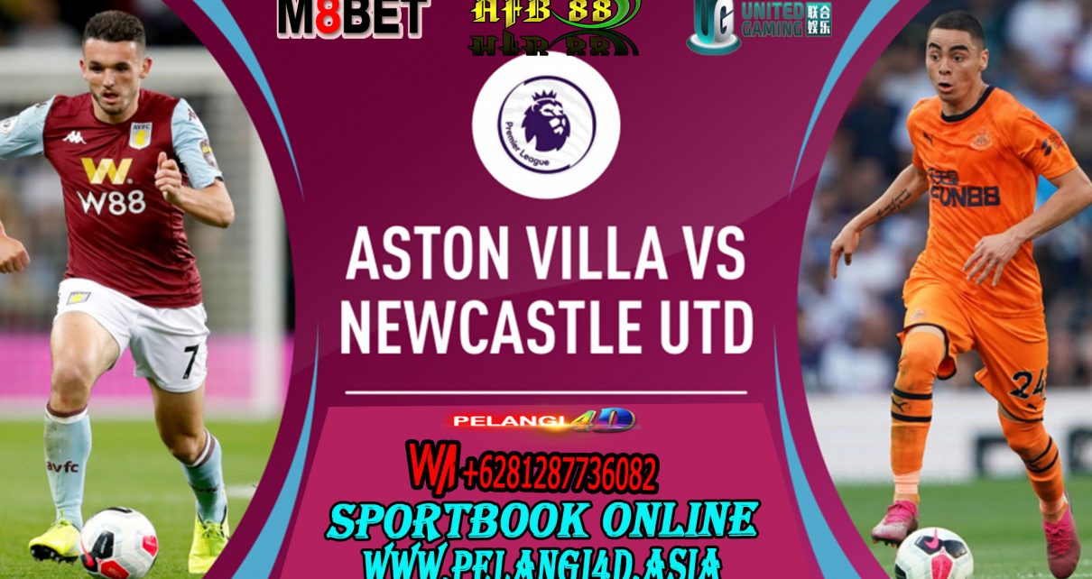 Prediksi Aston Villa Vs Newcastle United 26 November 2019 Pukul 03.00 WIB