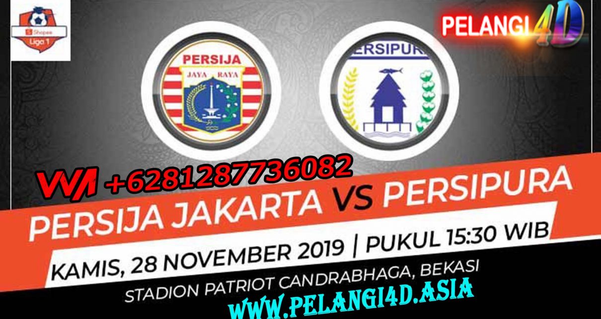 Prediksi Pertandingan Liga 1 2019 Persija Jakarta vs Persipura Jayapura