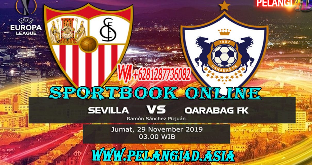 Prediksi Bola Sevilla vs Qarabag 29 November 2019