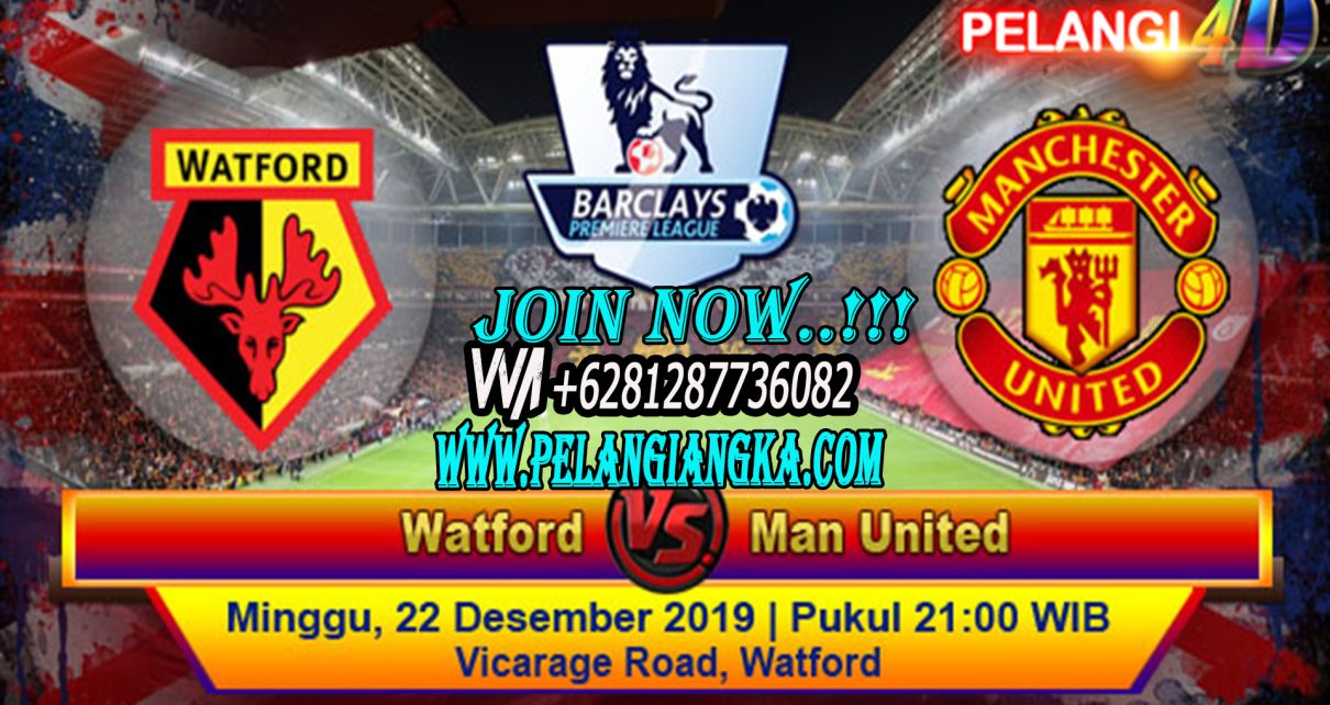 Prediksi Watford vs Manchester United 22 Desember 2019