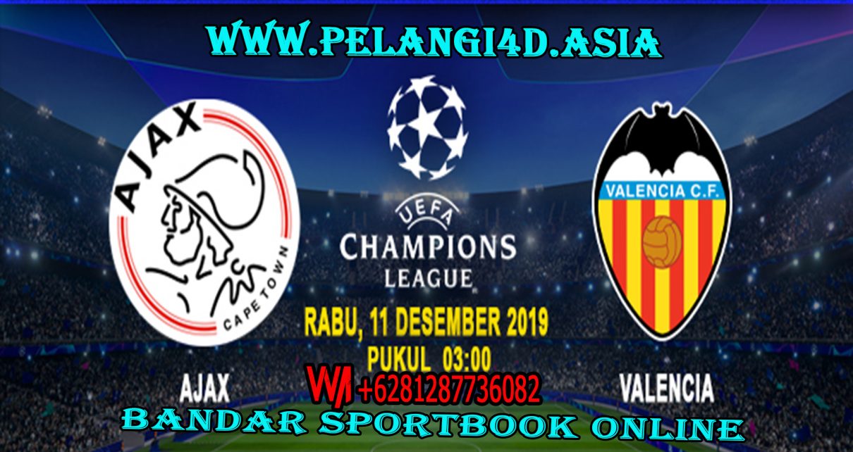 Prediksi Ajax Vs Valencia 11 Desember 2019 Pukul 03.00 WIB