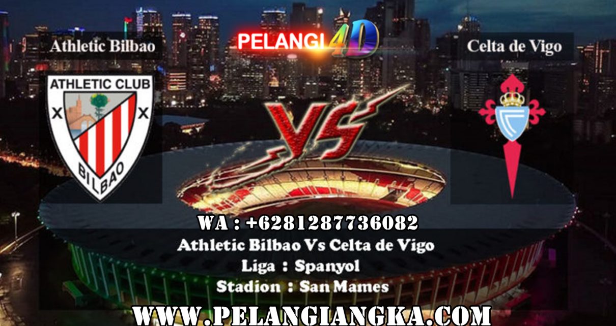 PREDIKSI ATHLETIC BILBAO VS CELTA DE VIGO 20 JANUARI 2020 - Pelangi 4D New