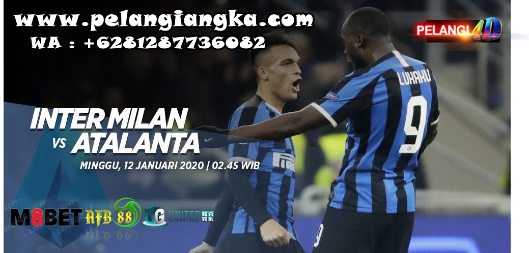 Prediksi Inter Milan vs Atalanta 12 Januari 2020