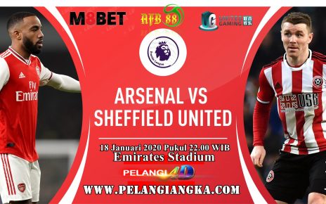 Prediksi Arsenal Vs Sheffield United 18 Januari 2020 Pukul 22.00 WIB