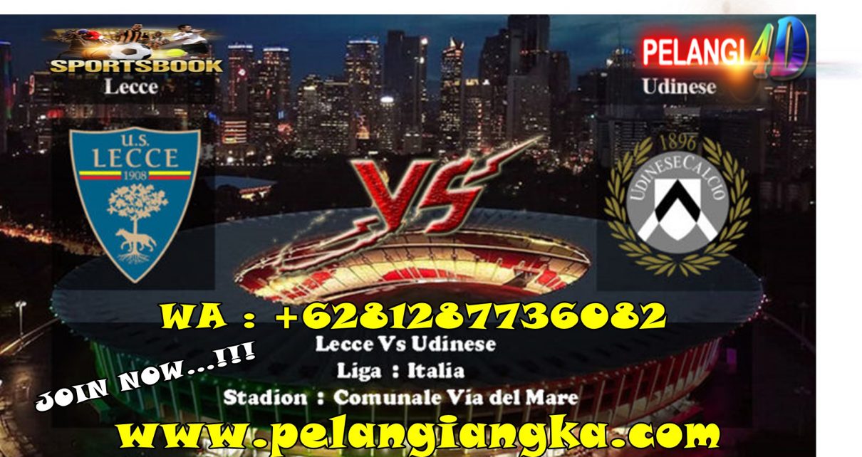 Prediksi Bola Lecce vs Udinese 07 Januari 2020