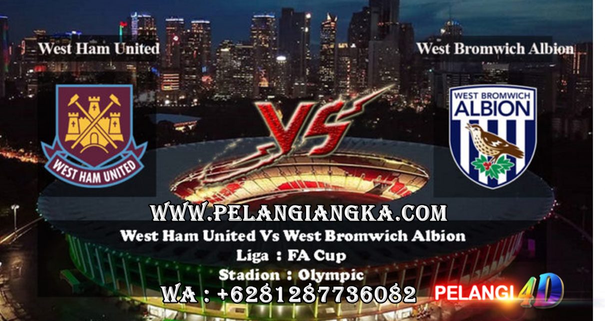 Prediksi West Ham United Vs West Bromwich Albion 25 Januari 2020 Pukul 22.00 WIB