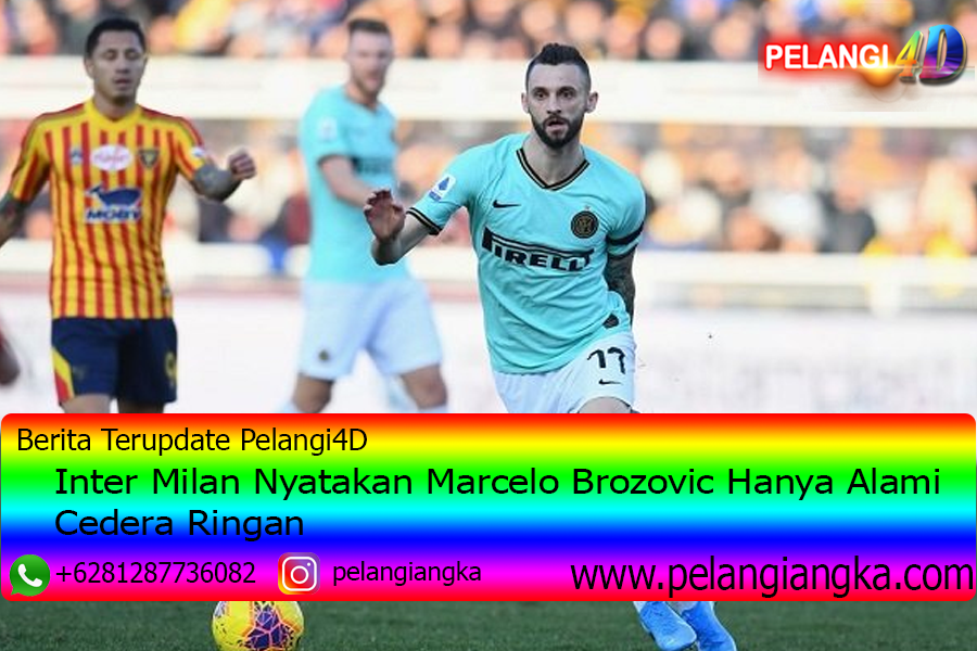 Inter Milan Nyatakan Marcelo Brozovic Hanya Alami Cedera Ringan