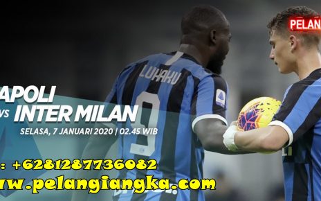 Prediksi Napoli vs Inter Milan 07 Januari 2020