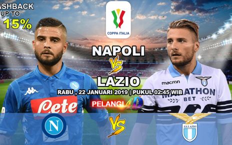 Prediksi Napoli Vs Lazio 22 Januari 2020