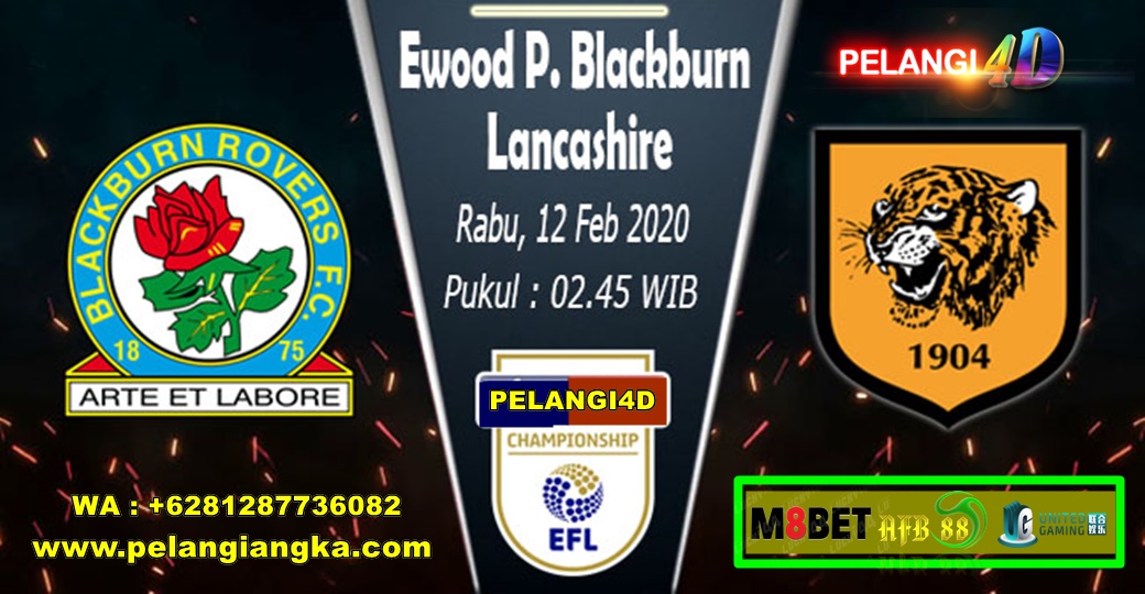 Prediksi Blackburn Rovers Vs Hull City 12 Februari 2020 Pukul 02.45 WIB