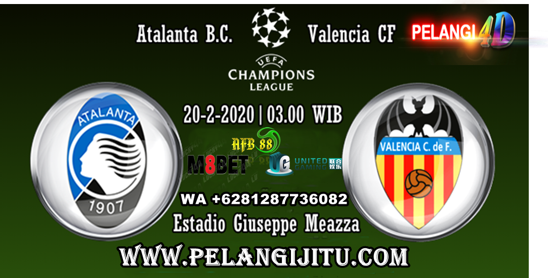 Prediksi Skor Bola Atalanta vs Valencia 20 Februari 2020