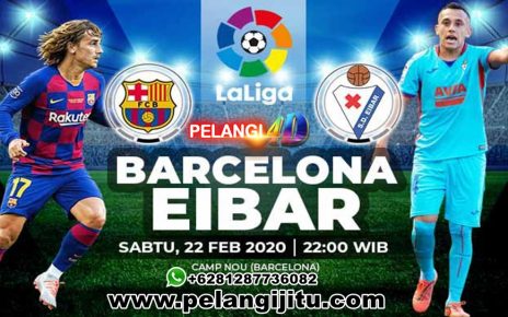 PREDIKSI BARCELONA VS EIBAR 22 FEBRUARI 2020