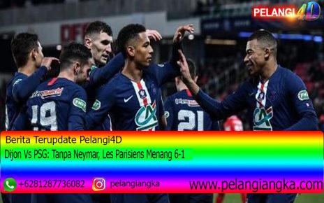 Dijon Vs PSG: Tanpa Neymar, Les Parisiens Menang 6-1