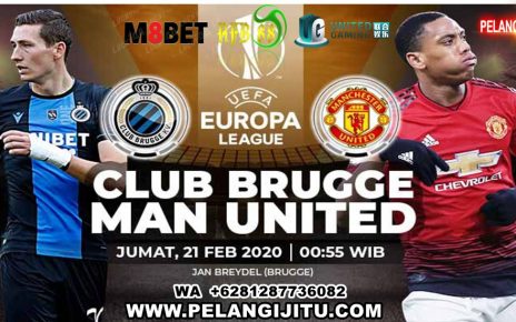 PREDIKSI CLUB BRUGGE VS MANCHESTER UNITED 21 FEBRUARI 2020