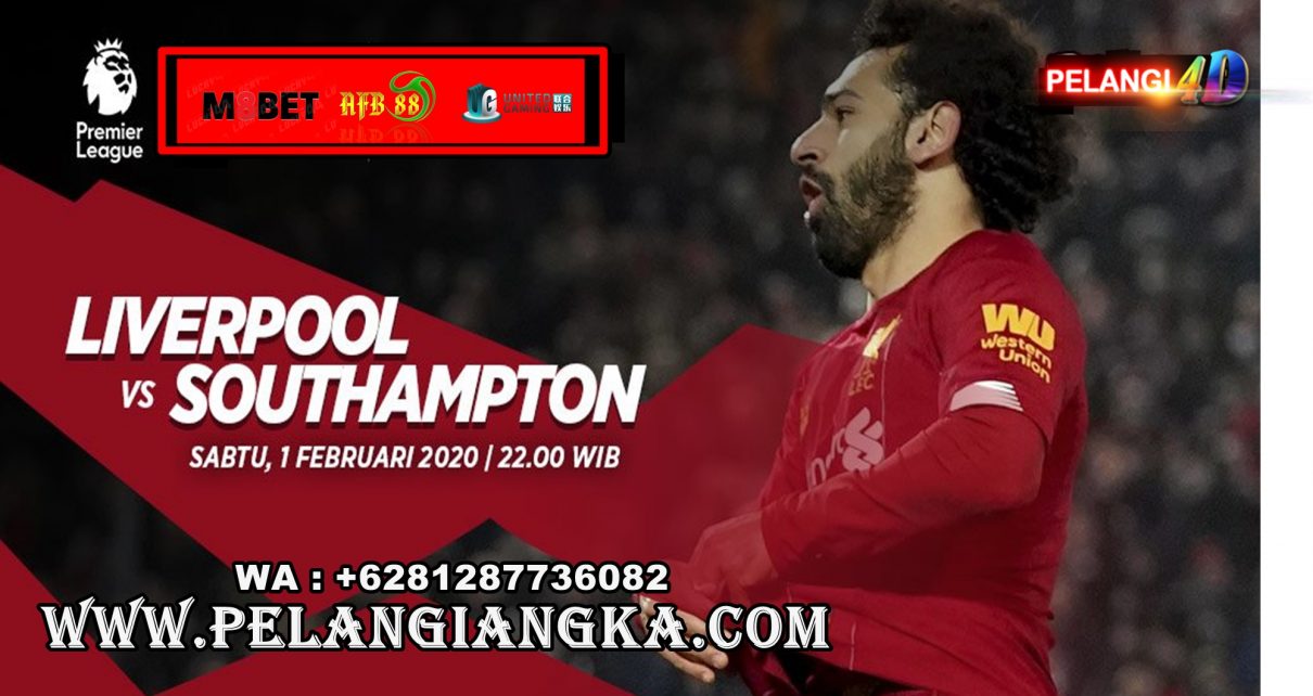Prediksi Liverpool Vs Southampton 01 Februari 2020 Pukul 22.00 WIB