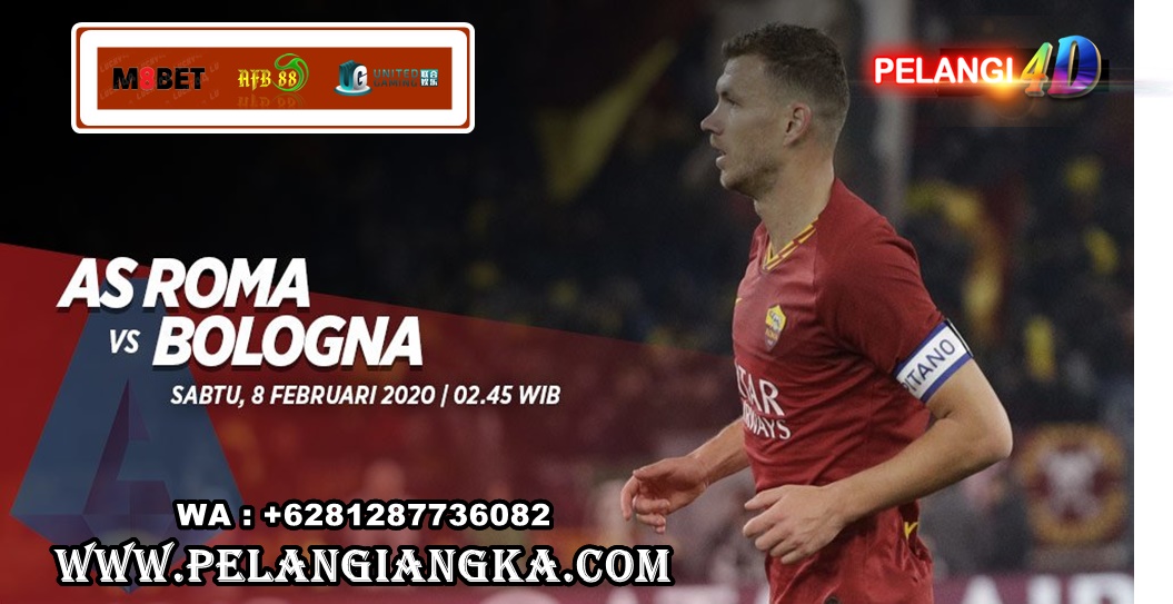 Prediksi AS Roma Vs Bologna 08 Februari 2020 Pukul 02.45 WIB