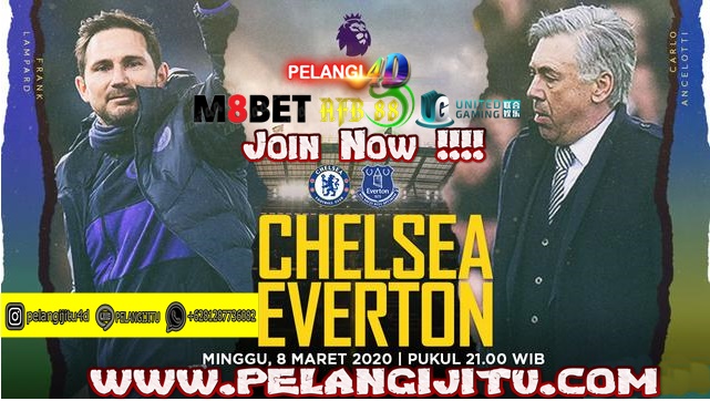 Prediksi Chelsea Vs Everton 08 Maret 2020 : Misi Jaga Zona Champions