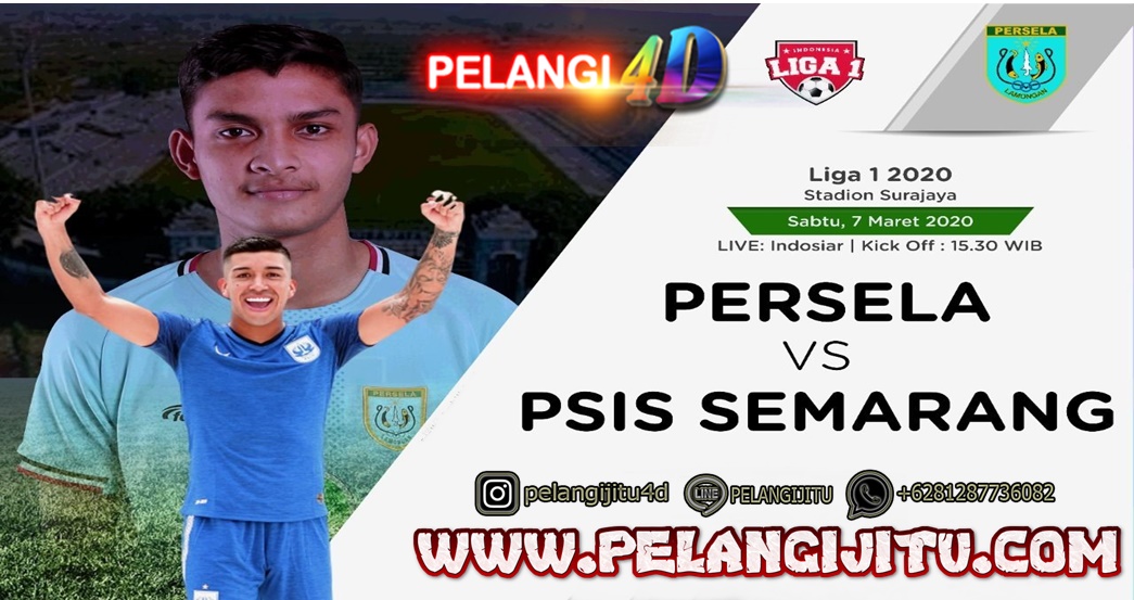 Prediksi pertandingan Persela Lamongan vs PSIS Semarang