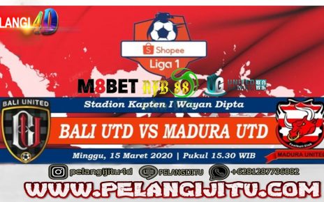 Prediksi Bali United Vs Madura United 15 Maret 2020 Pukul 15.30 WIB
