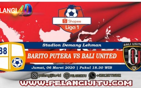 Prediksi Barito Putera Vs Bali United 06 Maret 2020 Pukul 18.30 WIB