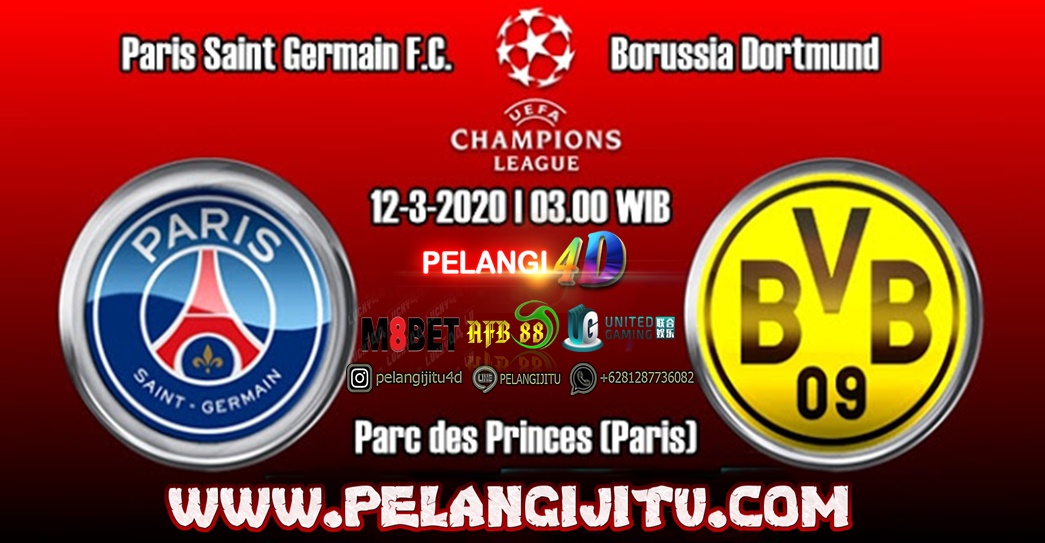 Prediksi Paris Saint Germain vs Borussia Dortmund 12 Maret 2020