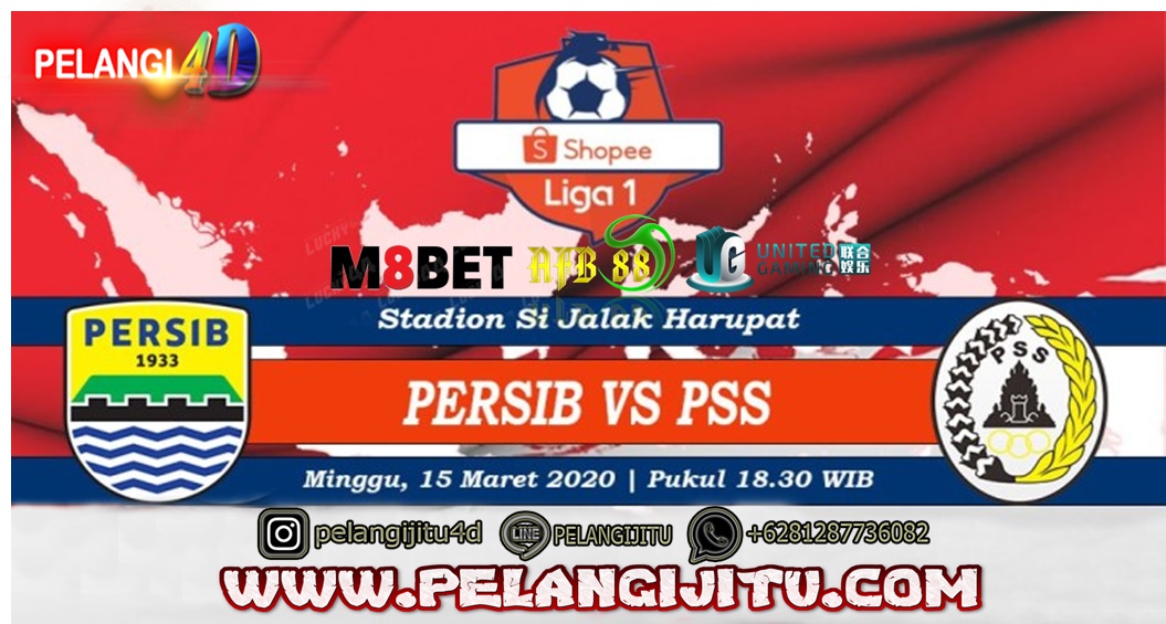 Prediksi Persib Bandung Vs PSS Sleman 15 Maret 2020 Pukul 18.30 WIB