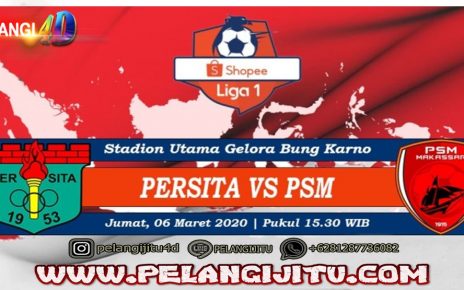 Prediksi Persita Tangerang Vs PSM Makassar 06 Maret 2020 Pukul 15.30 WIB