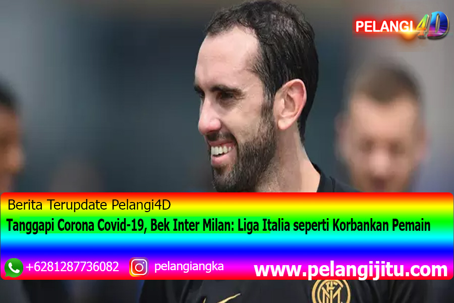 Tanggapi Corona Covid-19 Bek Inter Milan