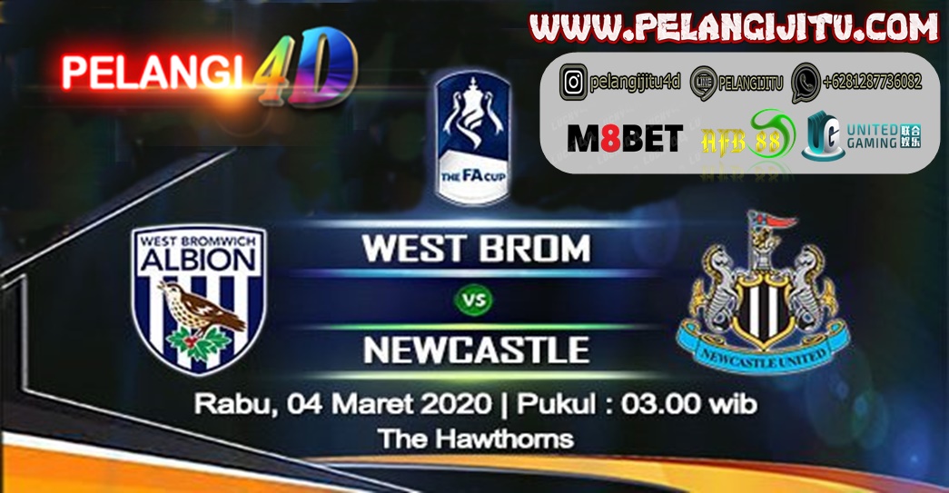 Prediksi Skor Bola West Bromwich Albion vs Newcastle United 4 Maret 2020