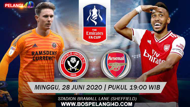 Prediksi Sheffield United vs Arsenal, Piala FA 28 Juni 2020