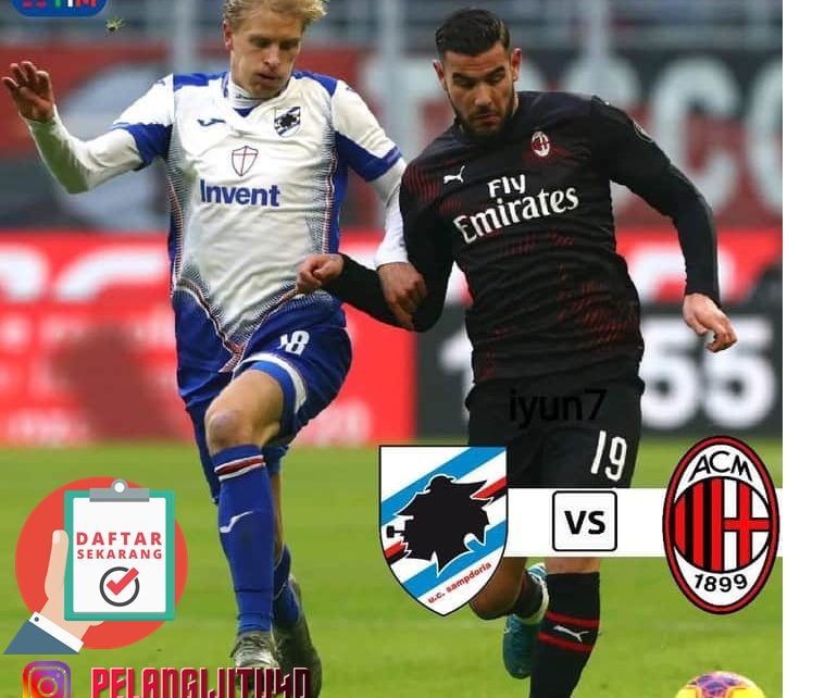 Prediksi Sampdoria vs AC Milan: Misi Kembalikan Milan Ke Kompetisi Eropa