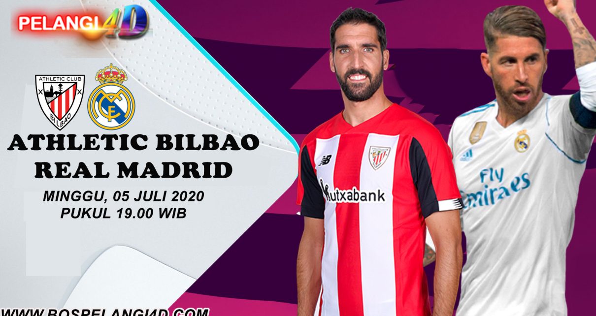 Prediksi Athletic Bilbao Vs Real Madrid 05 Juli 2020
