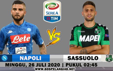 Prediksi Napoli Vs Sassuolo 26 Juli 2020
