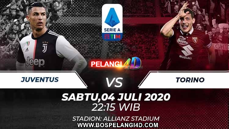 Prediksi Juventus vs Torino 4 Juli 2020