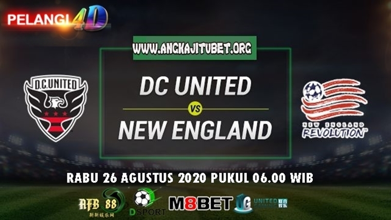 Prediksi DC United vs New England — 26 Agustus 2020