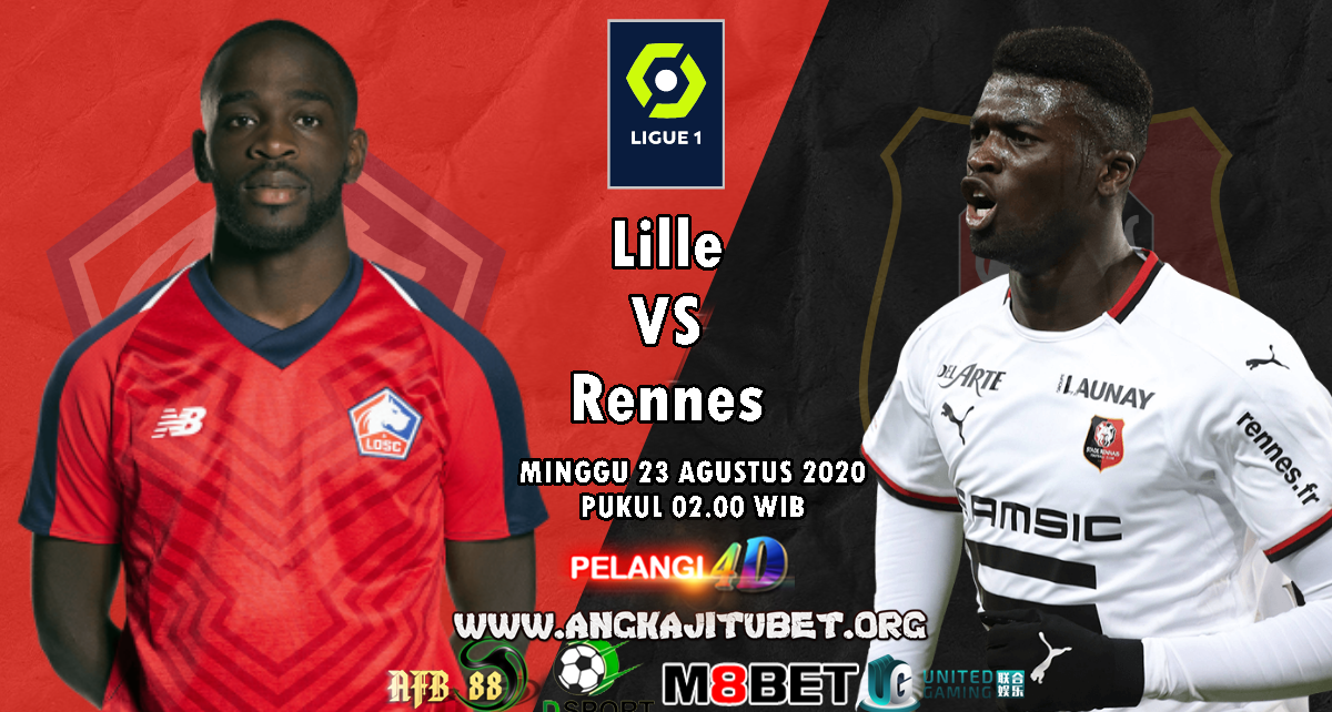 Prediksi Lille Vs Rennes 23 Agustus 2020