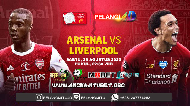 Prediksi Arsenal Vs Liverpool 29 Agustus 2020