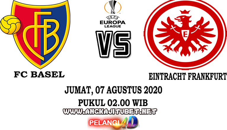 Prediksi FC Basel Vs Eintracht Frankfurt 07 Agustus 2020