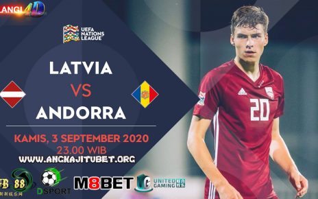 Prediksi Skor Latvia vs Andorra 03 September 2020